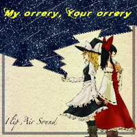 2nd東方アレンジCD My orrery, Your orrery